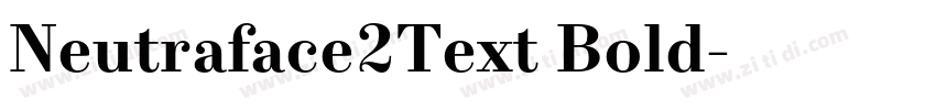 Neutraface2Text Bold字体转换